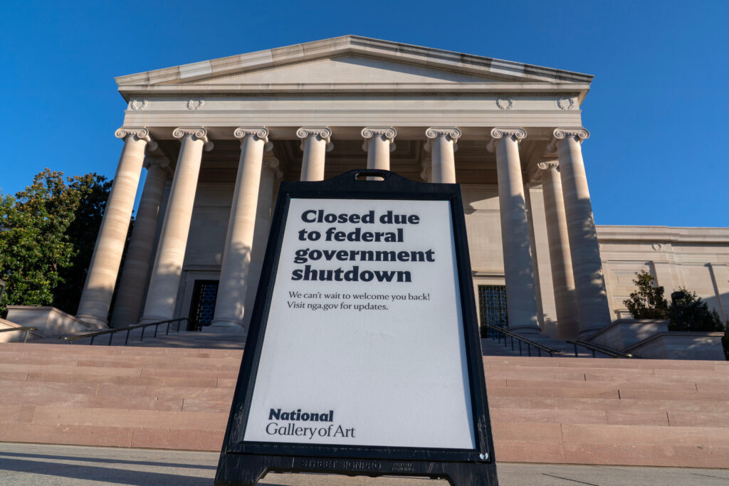 A sign that reads "Closed due to federal government shutdown," is seen outside of the National Gallery of Art on the sixth day of the government shutdow, in Washington, D.C., on Monday, Oct. 6, 2025. Photo credit: Jose Luis Magana, The Associated Press
