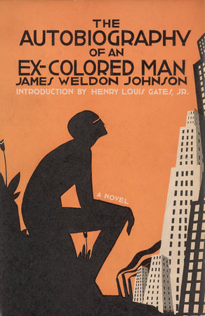 Cover of "The Autobriography of an Ex-Colored Man" by James Weldon Johnson. Image courtesy of Penguin Random House